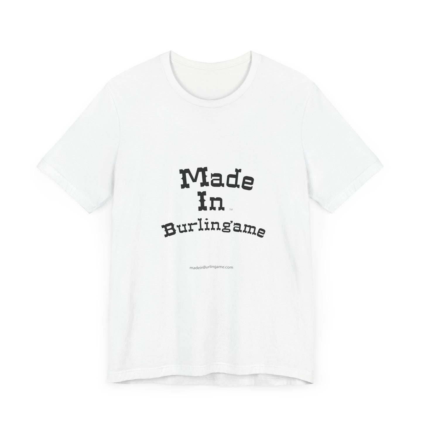 Made in Burlingame Unisex Jersey Tee - Casual California Style