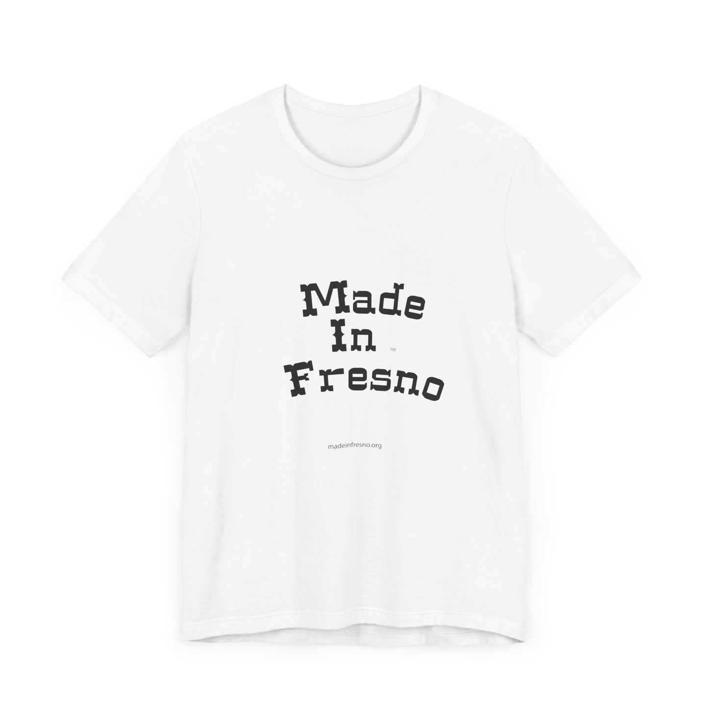 Made in Fresno - Unisex Jersey Tee - Casual California Style